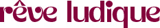 Rêve Ludique